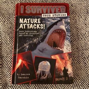 I Survived Nature Attacks by Lauren Tarshis